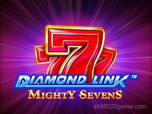 Diamond Link_ Mighty Sevens